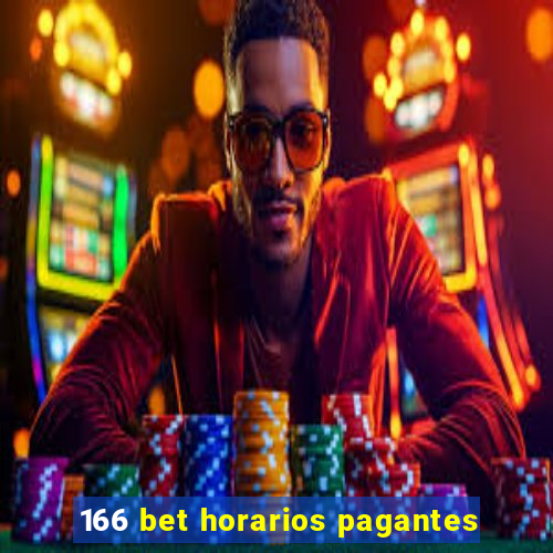 166 bet horarios pagantes